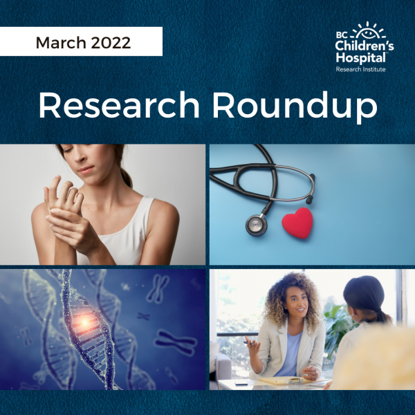 BC Children's Hospital Research Institute Research Roundup